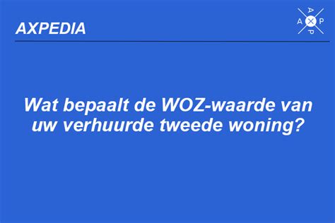 Wat is de WOZ.